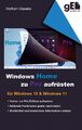 Windows Home zu Pro aufrüsten | Wolfram Gieseke | Für Windows 10 & Windows 11
