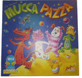 Mucca Pazza - Zoch zum spielen - Ab 4 Jahren -