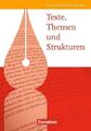 Texte, Themen und Strukturen, Cornelsen, ISBN 9783464690826, Abitur, Deutschbuch