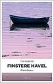 Finstere Havel: Kriminalroman (Toni Sanftleben) von Piep... | Buch | Zustand gut