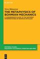 The Metaphysics of Bohmian Mechanics | Vera Matarese | Englisch | Buch | XVII