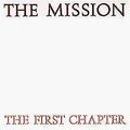 The First Chapter von Mission,the | CD | Zustand sehr gut