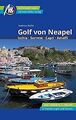 Golf von Neapel Reiseführer Michael Müller Verlag: Ischi... | Buch | Zustand gut