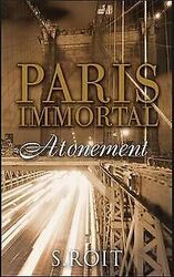 Paris Immortal Atonement von Roit, Sherry | Buch | Zustand gutGeld sparen & nachhaltig shoppen!