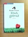 Frisch getraut von Rachel Gibson - UNGELESEN!