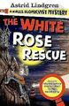 A Kalle Blomkvist Mystery: White Rose Rescue by Astrid Lindgren (Paperback, ...