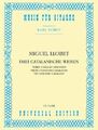 3 Catalan Songs and Dances     sheet music   Llobet, Miguel for guitar