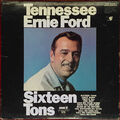 Tennessee Ernie Ford – Sixteen Tons - Pickwick Records - USA - Reissue!