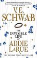 The Invisible Life of Addie LaRue von Schwab, V. E. | Buch | Zustand sehr gut