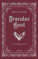 Bram Stoker | Draculas Gast. Ein Schauerroman mit dem ursprünglich 1. Kapitel...