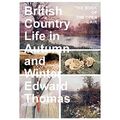 Britisches Landleben im Herbst und Winter - Das Buch von - Taschenbuch NEU Edward T