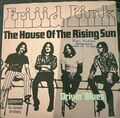Single - Frijid Pink - The house of the rising sun / Drivin` Blues