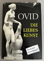 Die Liebeskunst - Ovid - Schriften und Quellen der alten Welt-Band 25