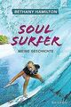 Soul Surfer: Meine Geschichte von Hamilton, Bethany... | Buch | Zustand sehr gut