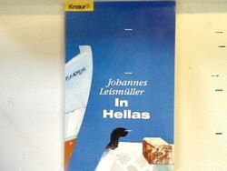 In Hellas 60392 Leismüller, Johannes: