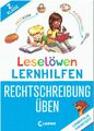 Leselöwen Lernhilfen - Rechtschreibung üben - 2. Klasse | Christiane Wittenburg
