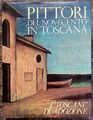 Pittori del Novecento in Toscana. I "Toscani" di adozione. BaldacciLuigi. Bellon