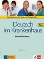 Deutsch im Krankenhaus Neu von Regine Grosser (2015, Taschenbuch)