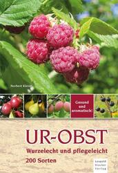 Ur-Obst | Wurzelecht und plegeleicht, 200 Sorten | Norbert Kleinz | Buch | 2016