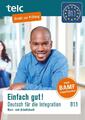Einfach gut! Deutsch für die Integration B1.1. Kurs- und Arbeitsbuch | Buch