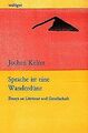 Sprache ist eine Wanderdüne: Essays zu Literatur un... | Buch | Zustand sehr gut