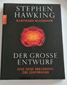 Der grosse Entwurf Stephen Hawking und Leonard Mlodinow