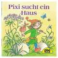 Pixi sucht ein Haus. Pixi-Serie 86. Nr. 717. Eva Wenzel-Bürger Buch