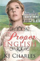 Kj Charles Proper English (Taschenbuch) Think of England (US IMPORT)