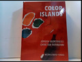 Color Islands: Jürgen Ebertowski / Christian Rothmann Monika, Ebertowski Kunstst