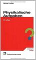 Physikalische Aufgaben von Lindner, Helmut | Buch | Zustand akzeptabel
