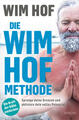 Die Wim-Hof-Methode | Wim Hof | 2021 | deutsch | The Wim Hof Method