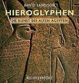 Hieroglyphen. Die Kunst des alten Ägypten von David... | Buch | Zustand sehr gut