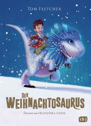 Tom Fletcher Der Weihnachtosaurus
