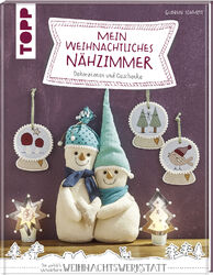 Gudrun Schmitt / Mein weihnachtliches Nähzimmer
