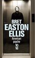 American Psycho von Easton Ellis, Bret | Buch | Zustand akzeptabel