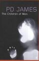 The Children of Men von James, P. D. | Buch | Zustand gut