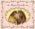 Meine Freunde (Pferde): Freundebuch, Eintragbuch, Poesiealbum für Kinder ab 6 Ja