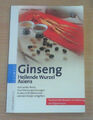 Ginseng: Heilende Wurzel Asiens von Carsten Klemann (Taschenbuch) UNGELESEN!