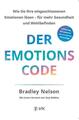 Der Emotionscode | Bradley Nelson | 2020 | deutsch | The Emotion Code