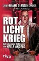 Rotlichtkrieg: Auf Leben und Tod gegen die Hells An... | Buch | Zustand sehr gut