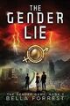 The Gender Game 3: The Gender Lie von Forrest, Bella | Buch | Zustand gut