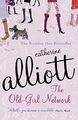 The Old-Girl Network, Alliott, Catherine, Used; Good Book