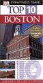 Top 10 Boston (EYEWITNESS TOP 10 TRAVEL GUIDE) - Patricia Harris