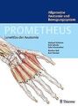 PROMETHEUS Lernatlas der Anatomie. Allgemeine Anatomie u... | Buch | Zustand gut