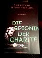 Christian Hardinghaus "Die Spionin der Charité" geb.Ausgabe 2019