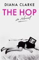 The Hop | Diana Clarke | 2022 | englisch