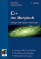 C++. Das Übungsbuch: Testfragen und Aufgaben mit Lösunge... | Buch | Zustand gut