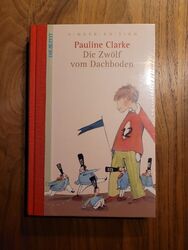 Die Zwölf vom Dachboden | DIE ZEIT Kinder-Edition | Band 15 | Clarke, Pauline