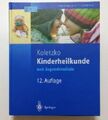 Kinderheilkunde und Jugendmedizin. Koletzko, Berthold, Gustav-Adolf von Harnack 