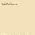 The Last Man (Complete), Mary Shelley